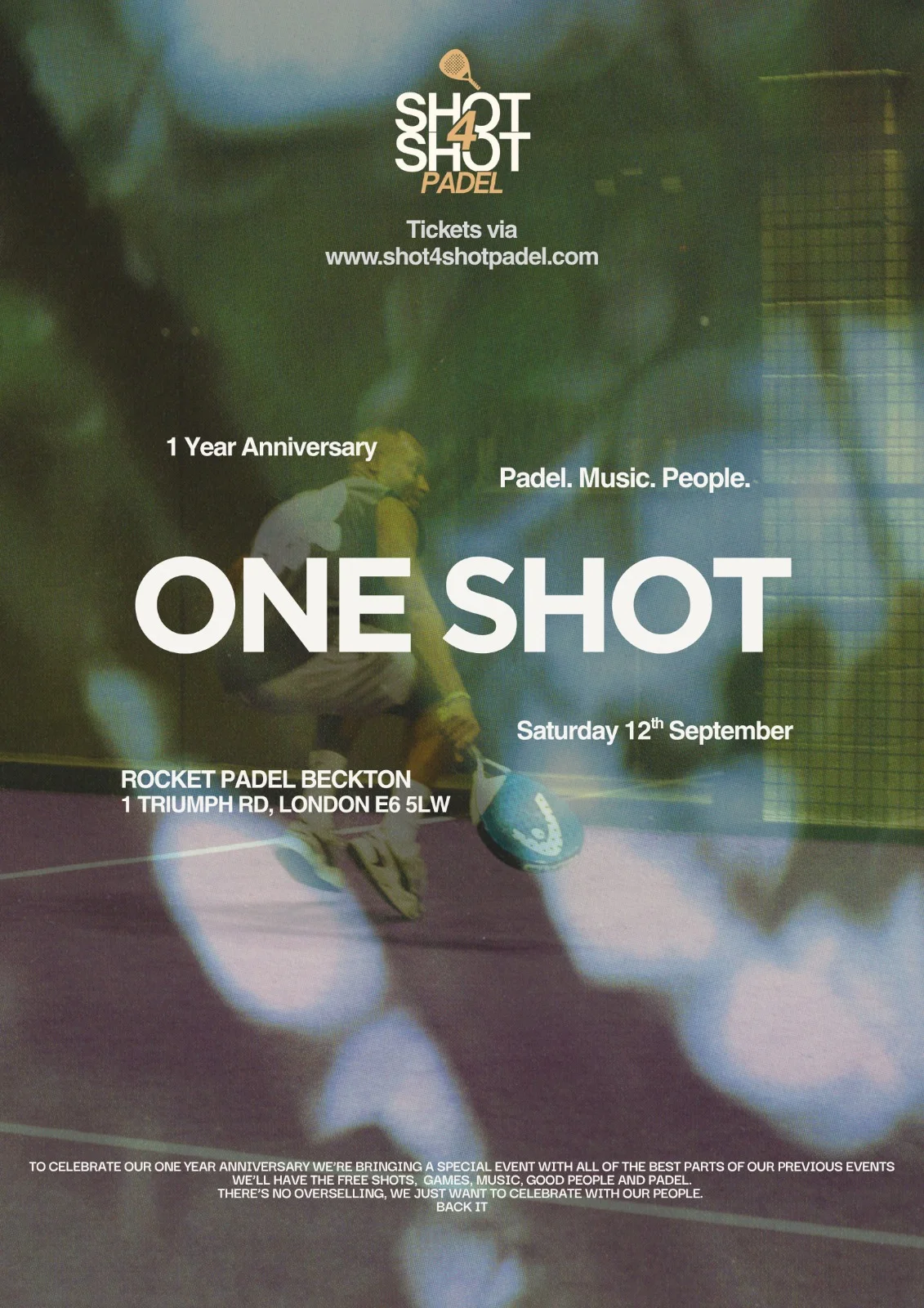 ONE SHOT — Shot4Shot Padel 1 Year Anniversary Party, Saturday 12th September 2026, Rocket Padel Beckton, 1 Triumph Road, London E6 5LW