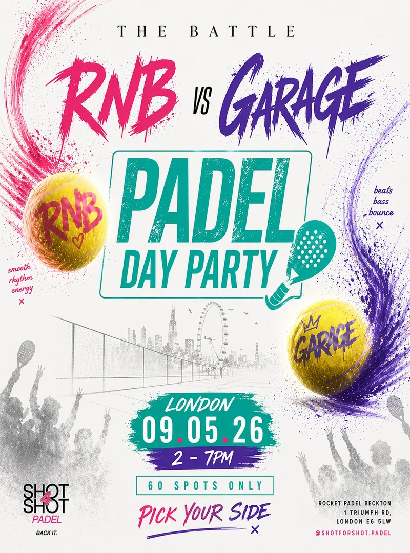 The Battle: RnB vs Garage — Shot4Shot Padel, May 2026